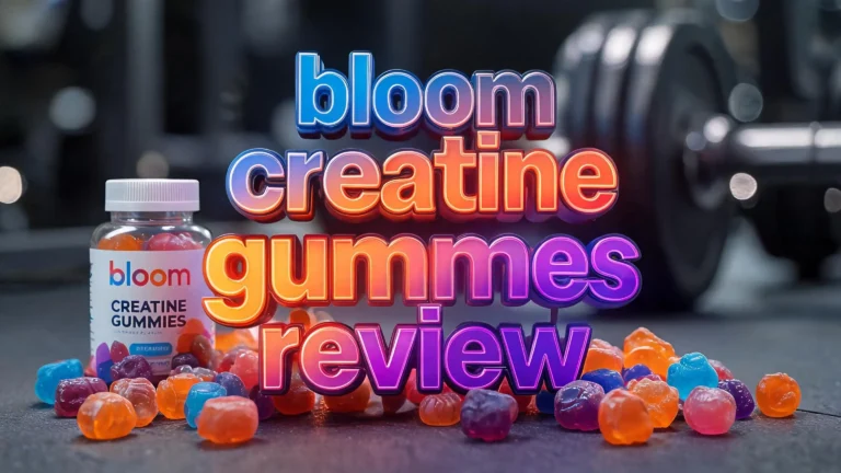 Bloom Creatine Gummies Review 2026: Are They Worth the Hype?