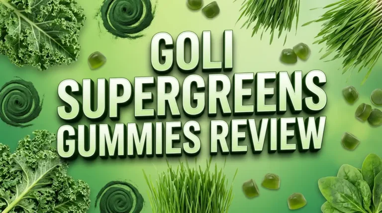 Goli SuperGreens Gummies Review 2026: Are They Worth Your Money?