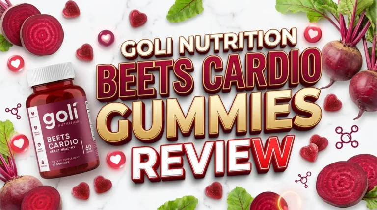 Goli Nutrition Beets Cardio Gummies Review 2026: Should You Try This?